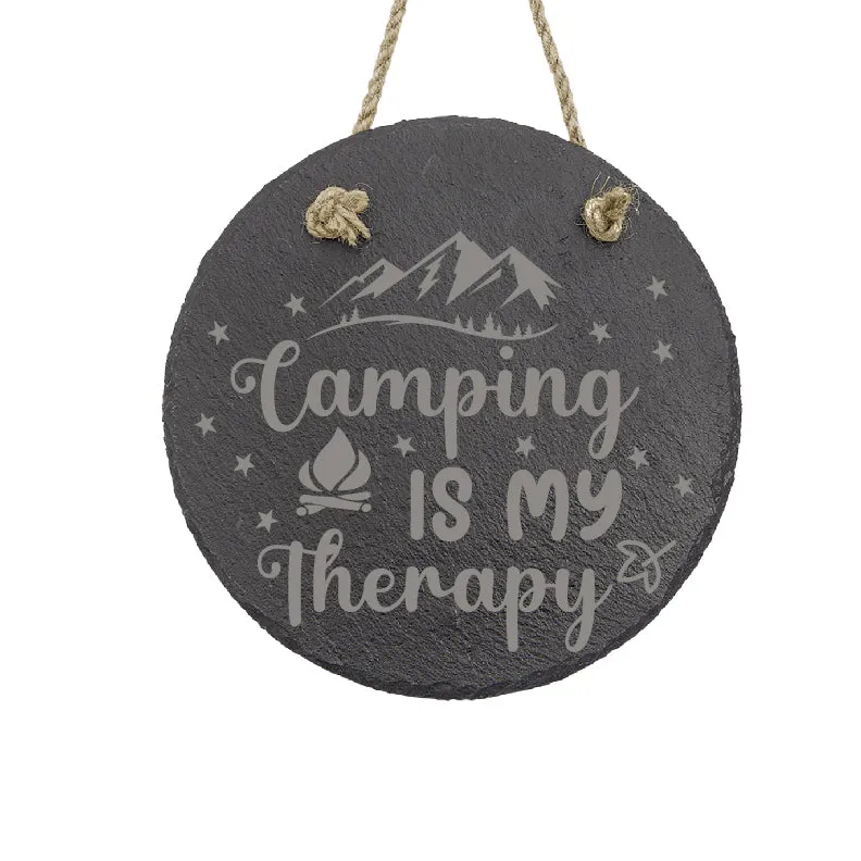 Camping is My Therapy Sign